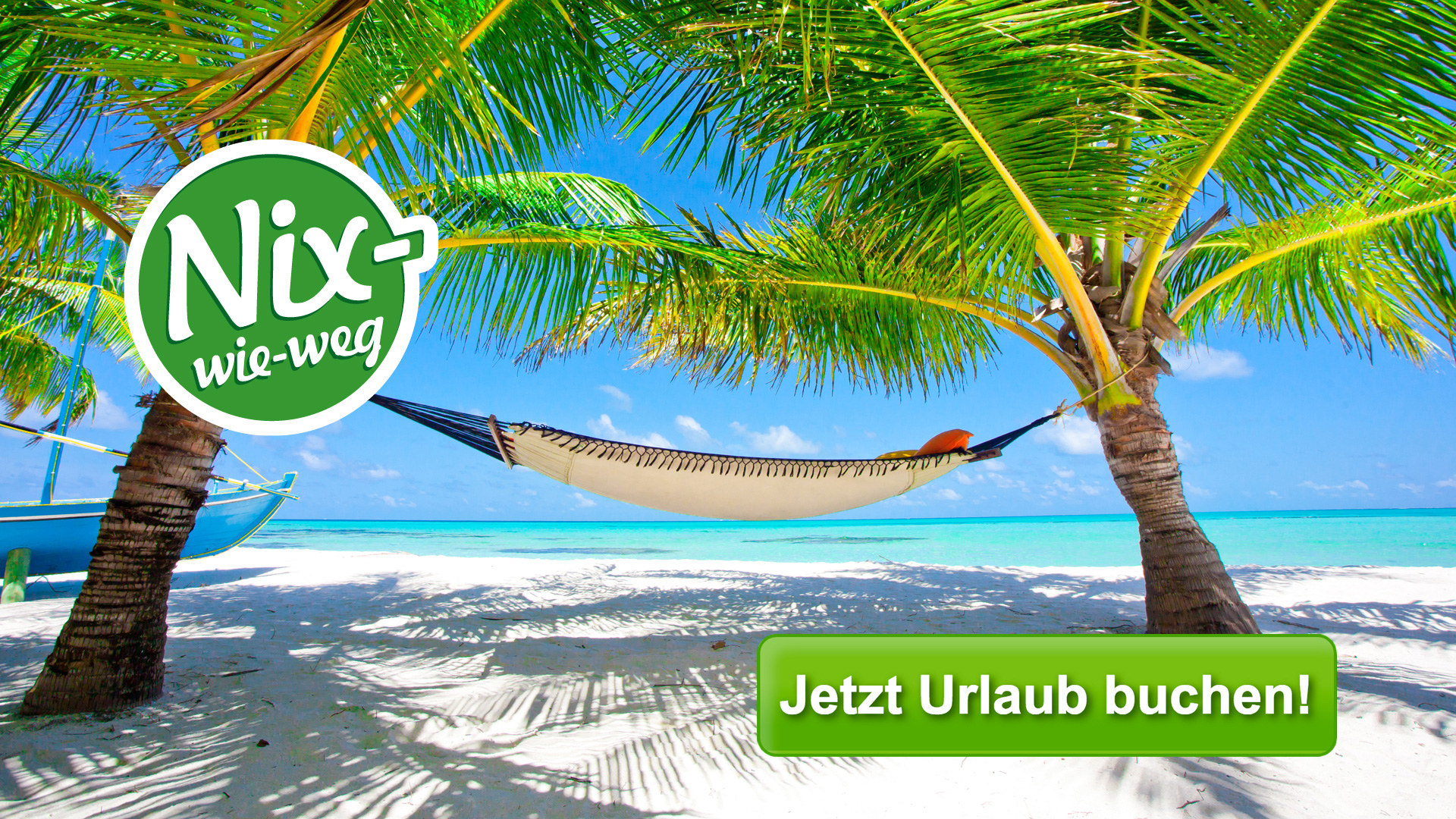 Nix-wie-weg - 3,33% Urlaubsermäßigung