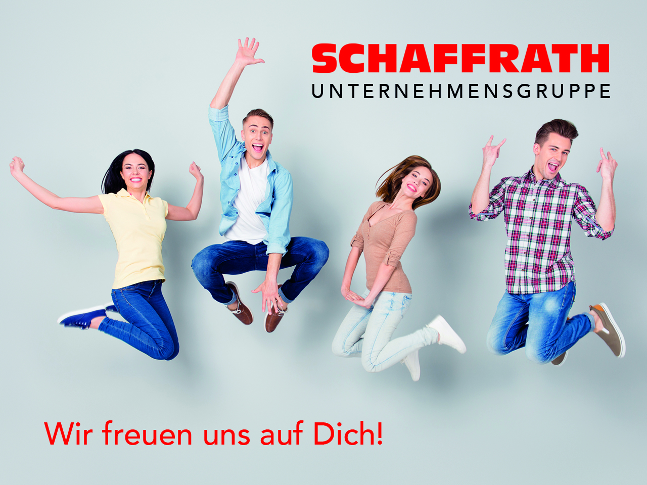 Schaffrath - Wir freuen uns auf Dich!